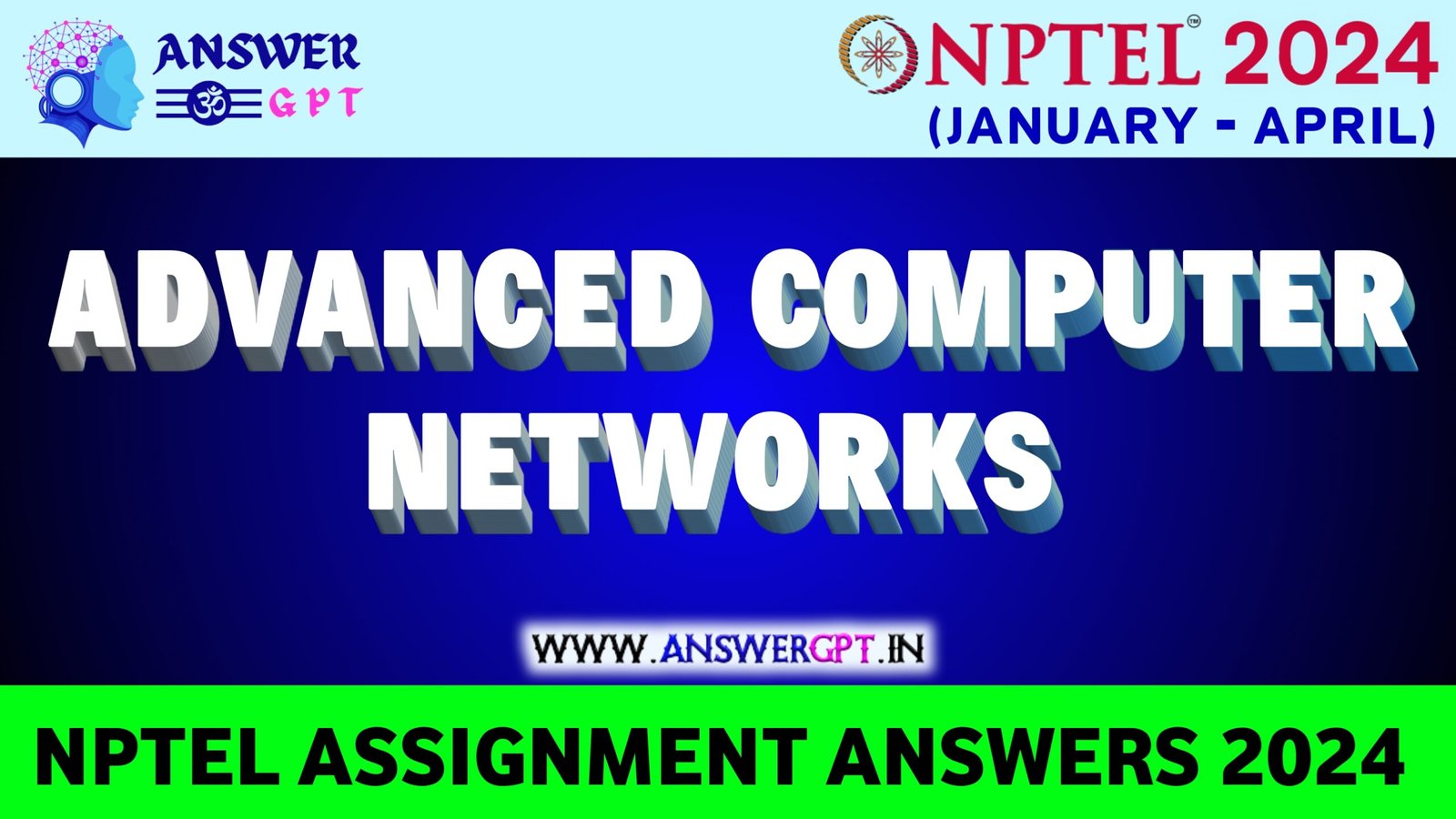 [Week 1-12] NPTEL Advanced Computer Networks Assignment Answers 2024