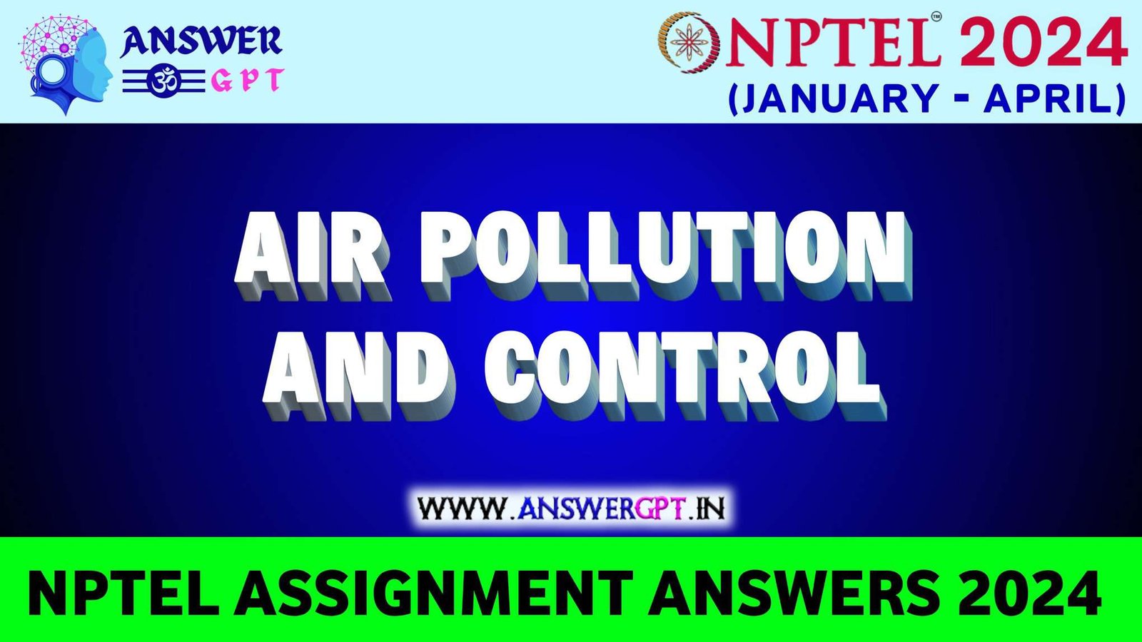 [Week 1-12] NPTEL Air pollution and Control Assignment Answers 2024