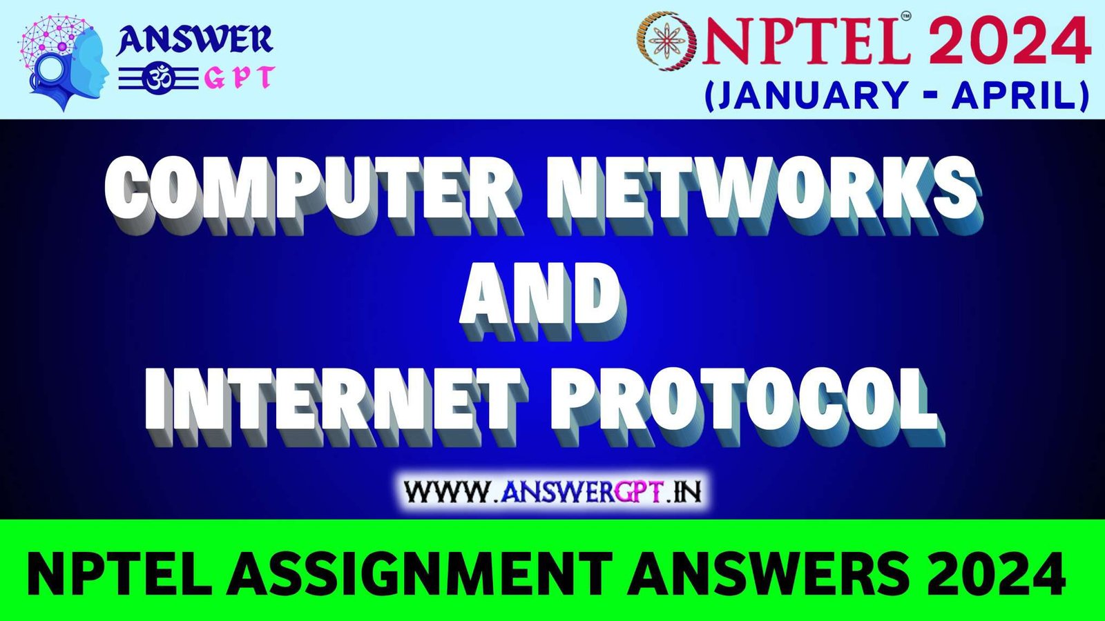 [Week 1-12] NPTEL Computer Networks And Internet Protocol Assignment Answers 2024