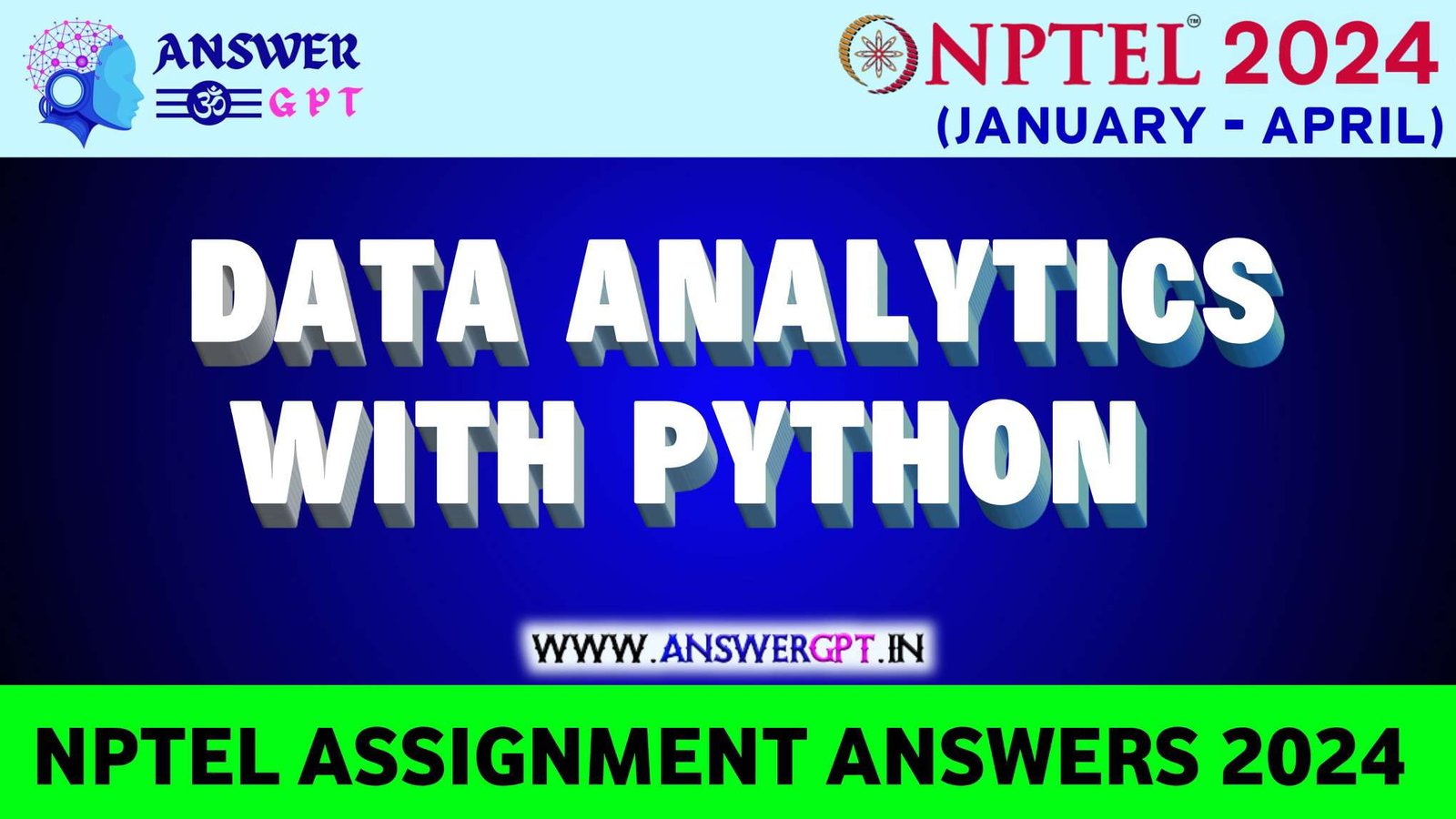 [Week 1-12] NPTEL Data Analytics with Python Assignment Answers 2024