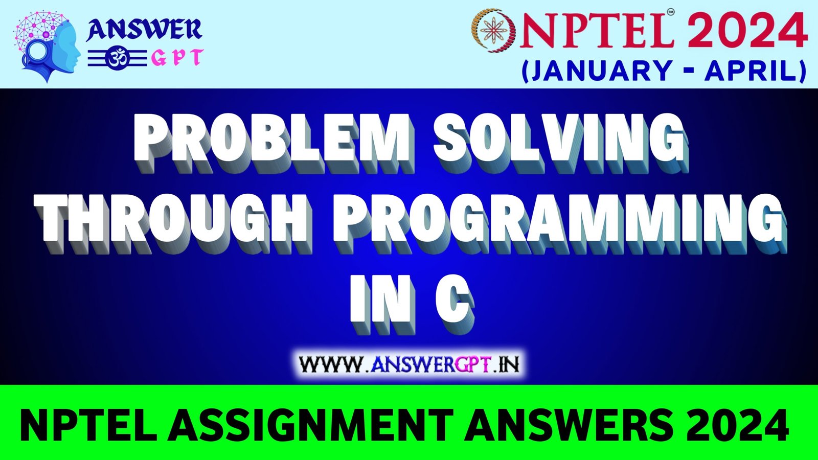 [Week 1-12] NPTEL Problem Solving Through Programming In C Assignment Answers 2024