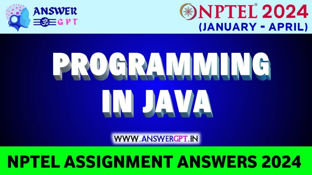 java assignment nptel