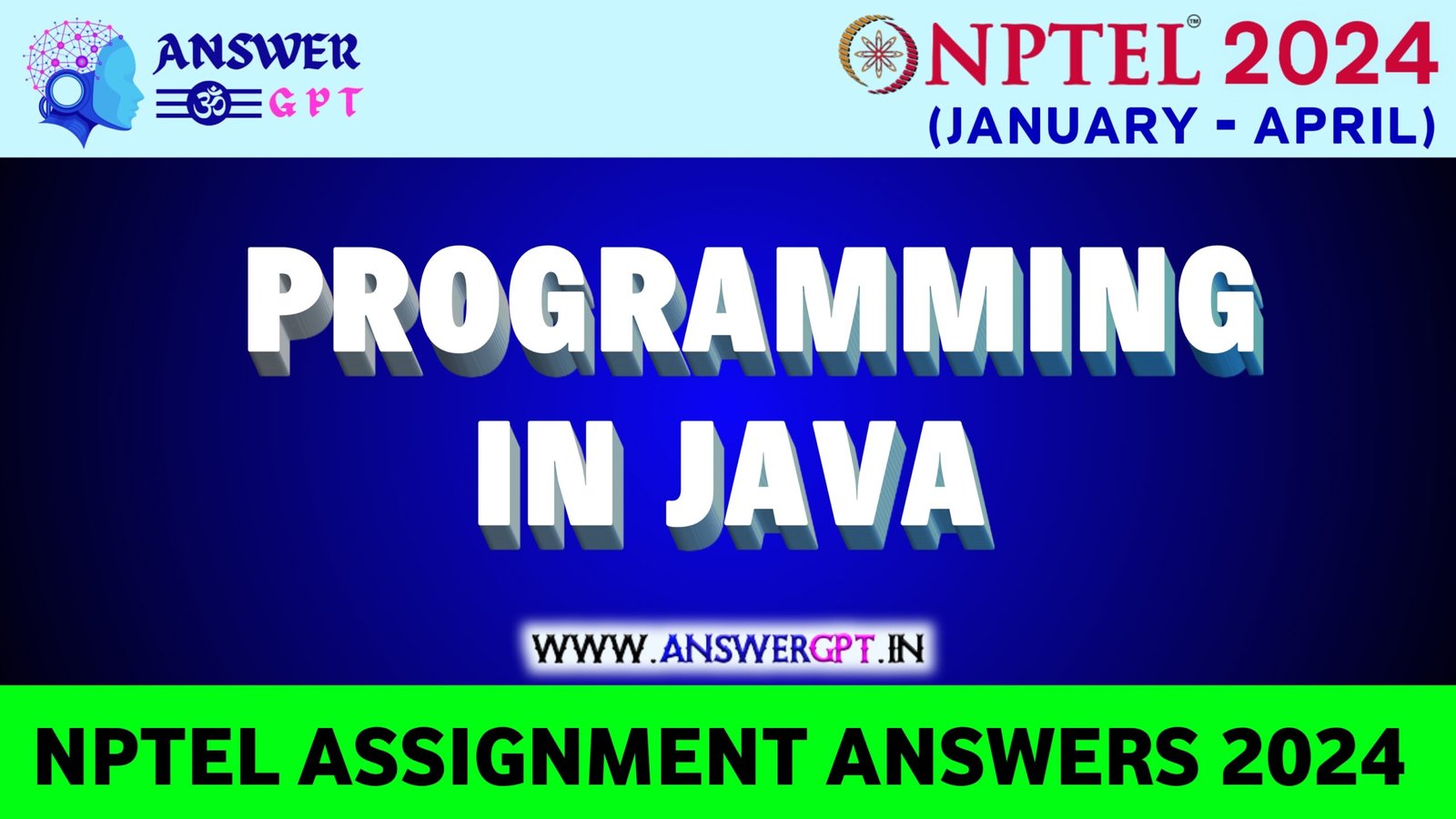 [Week 1-12] NPTEL Programming In Java Assignment Answers 2024