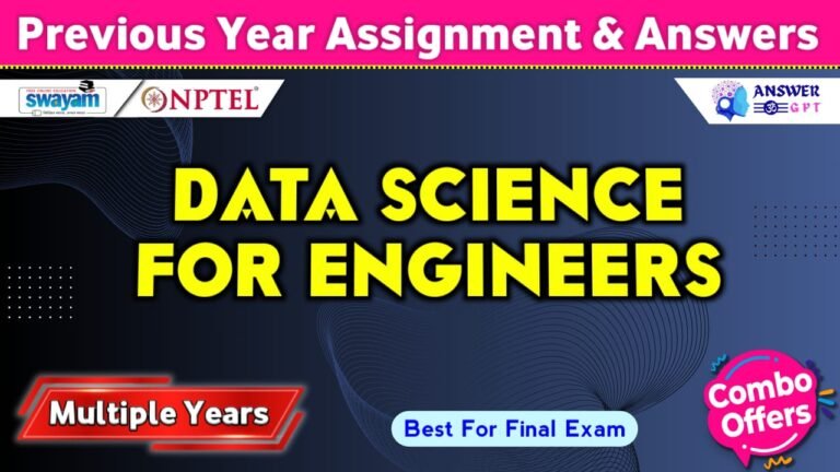 NPTEL Data Science for Engineers Previous Years Assignment Answers