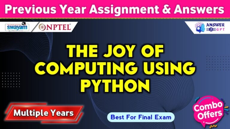 NPTEL The Joy of Computing using Python Previous Years Assignment Answers