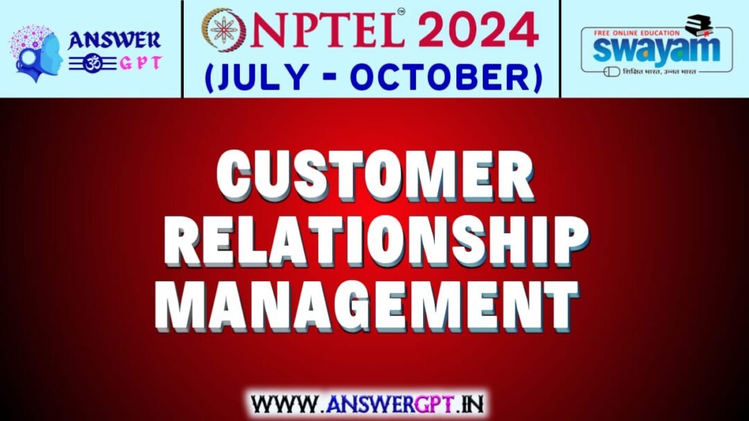 Customer Relationship Management