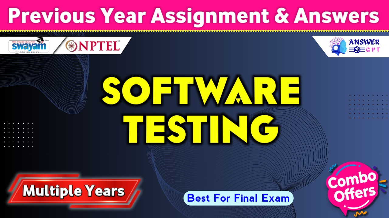 NPTEL Software Testing Previous Years Assignment Answers